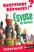 Égypte des pharaons - Questions/Réponses - Sandrine Mirza