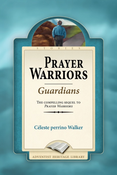 Prayer Warriors - Guardians