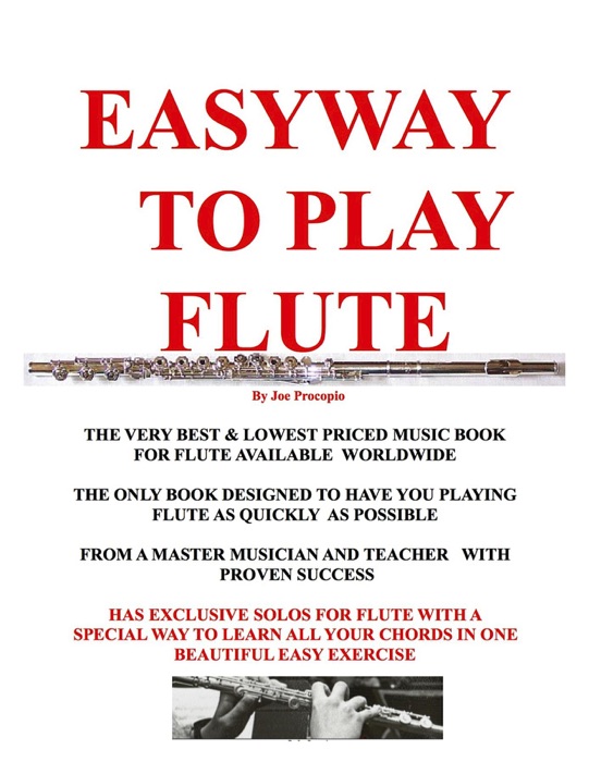 THE EASYWAY TO PLAY FLUTE
