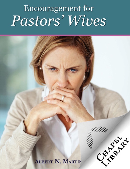 Encouragement for Pastors' Wives