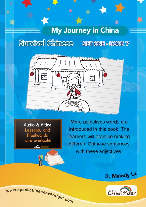 Survival Chinese: My Journey in China Set One Book 7