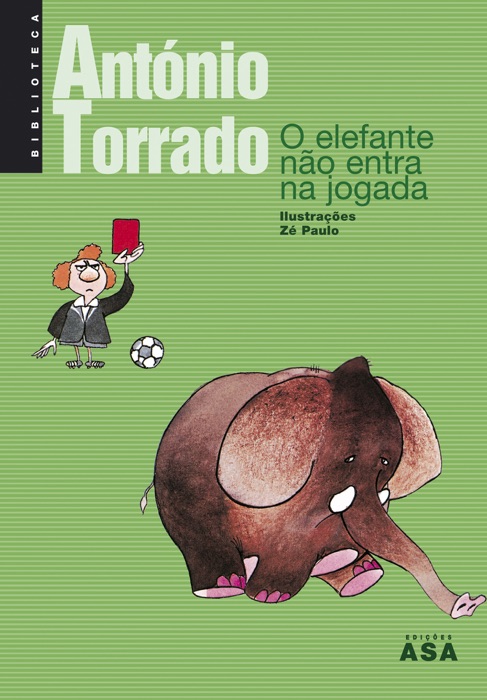 O Elefante Não Entra na Jogada