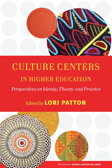 Culture Centers in Higher Education