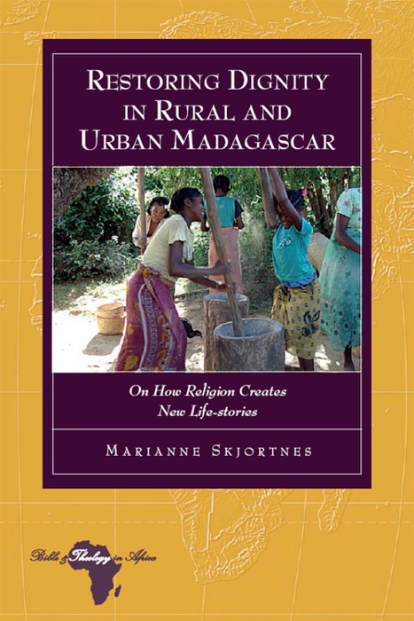 Restoring Dignity in Rural and Urban Madagascar