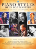 Piano Styles of 23 Pop Masters - Mark Harrison