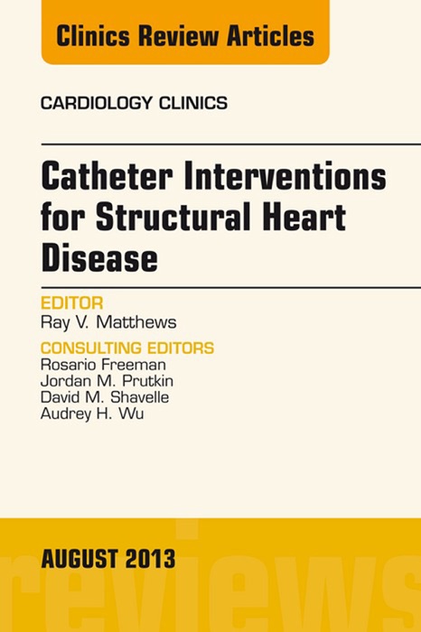 Catheter Interventions for Structural Heart Disease