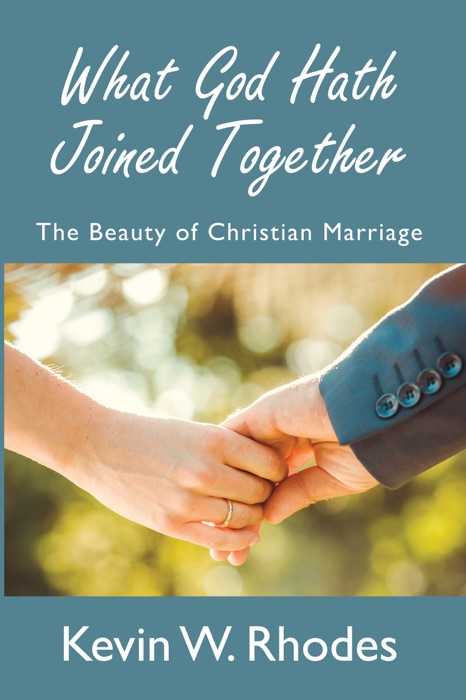 What God Hath Joined Together