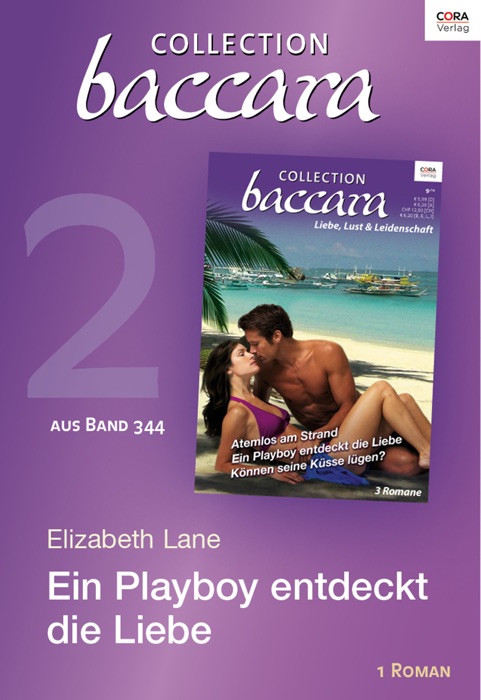 Collection Baccara Band 344 - Titel 2: Ein Playboy entdeckt die Liebe