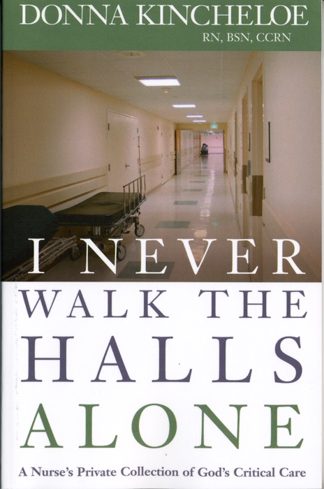 I Never Walk the Halls Alone