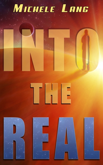 Into the Real