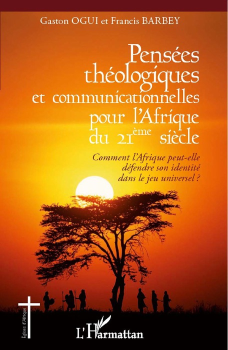 Pensées théologiques et communicationnelles pour l’Afrique du 21ème siècle