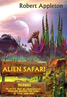 Robert Appleton - Alien Safari artwork