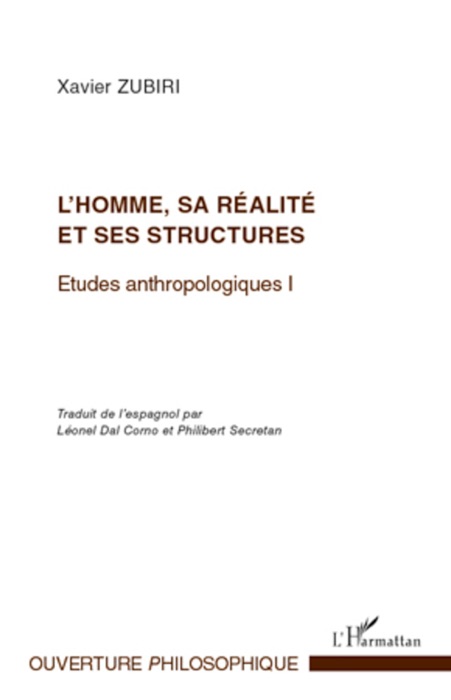 L’homme, sa réalité et ses structures