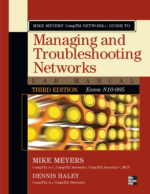 Mike Meyers Comptia Network Guide To Managing And