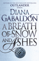 Diana Gabaldon - A Breath Of Snow And Ashes artwork