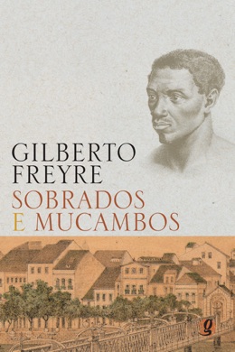 Capa do livro Sobrados e mucambos de Gilberto Freyre