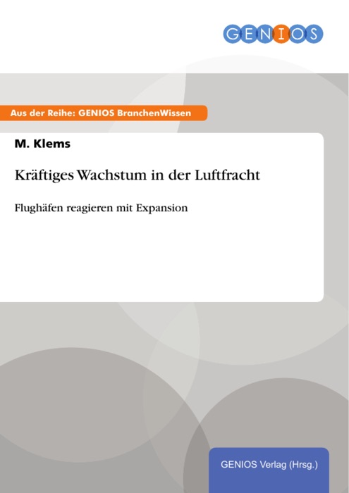 Kräftiges Wachstum in der Luftfracht