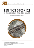 Edifici storici in conglomerato cementizio armato: Vulnerabilità e verifica sismica - Giovanni Morabito & Stefano Podestà