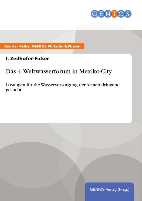 Das 4. Weltwasserforum in Mexiko-City