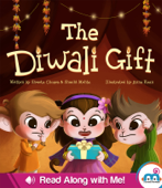 The Diwali Gift - Shweta Chopra, Shuchi Mehta & Anna Koan