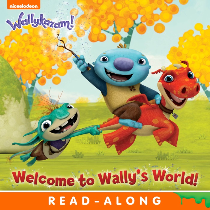 Welcome to Wally's World! (Wallykazam!) (Enhanced Edition)