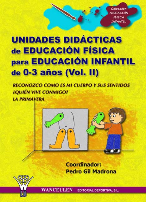 Unidades didácticas de educación física para educación infantil de 0-3 años