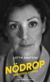 Nödrop - Lottie Knutson