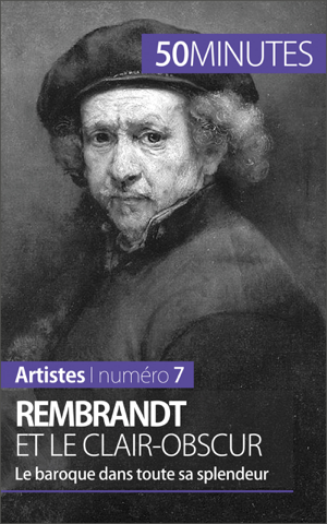 Read&Download Rembrandt et le clair-obscur Book by 50 Minutes Online