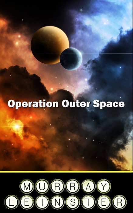 Operation Outer Space