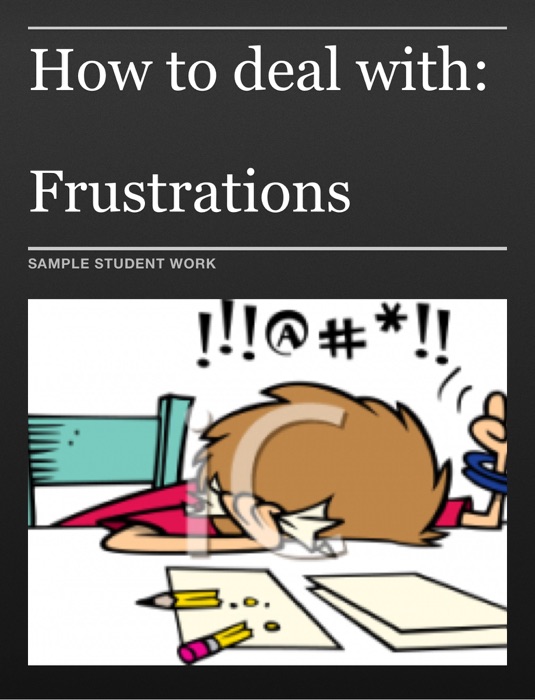 Frustrations- Student