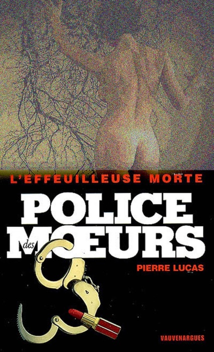 Police des moeurs n°192 L'effeuilleuse morte