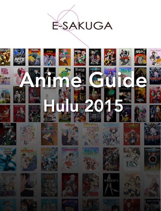 Anime Guide Hulu 2015