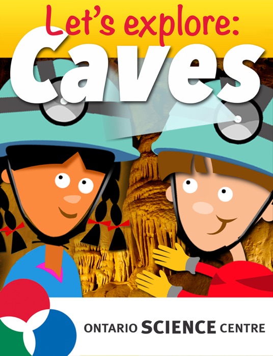 Let's Explore: Caves