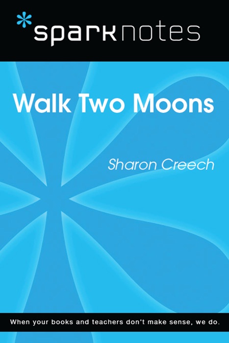 Walk Two Moons (SparkNotes Literature Guide)