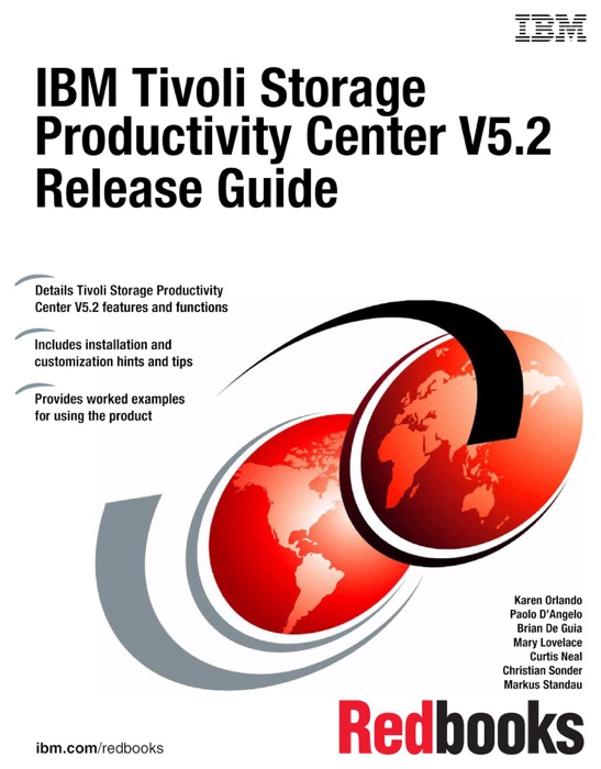 IBM Tivoli Storage Productivity Center V5.2 Release Guide