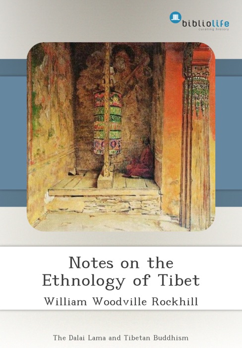 Notes on the Ethnology of Tibet