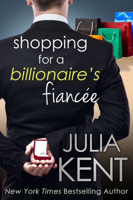 Shopping for a Billionaire's Fiancée