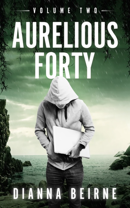 Aurelious Forty; Volume Two