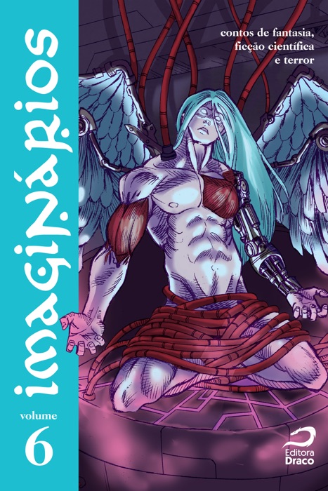 Imaginários - contos de fantasia, ficção científica e terror v. 6