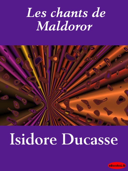 Les chants de Maldoror