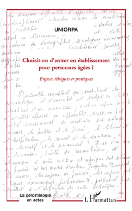 Choisit-on d'entrer en établissement pour personnes âgées?