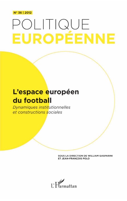 L’espace Européen du football