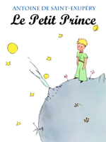 Antoine de Saint-Exupéry - Le Petit Prince artwork