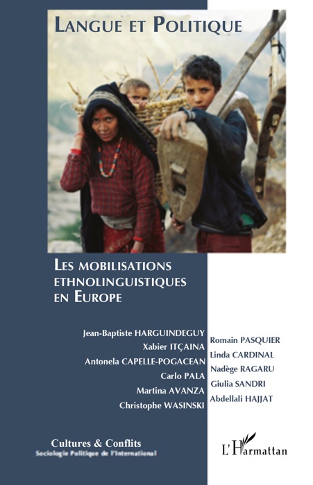 Langue et politique: Les mobilisations ethnolinguistiques en Europe