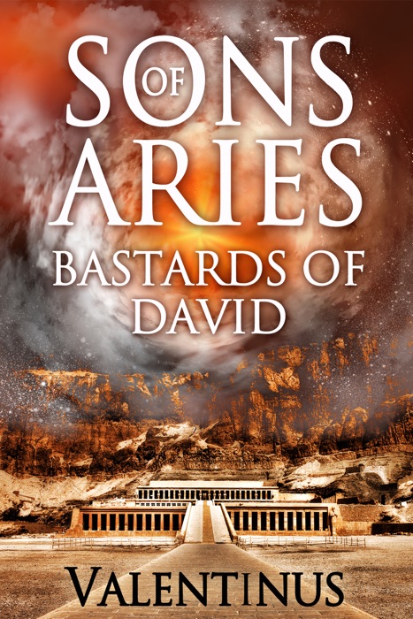 Sons of Aries; Bastards of David