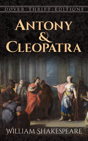 Read & Download Antony and Cleopatra Book by William Shakespeare Online