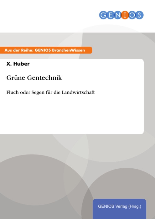 Grüne Gentechnik