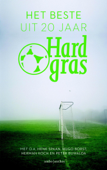 Het beste uit 20 jaar Hard Gras - Tijdschrift Hard Gras