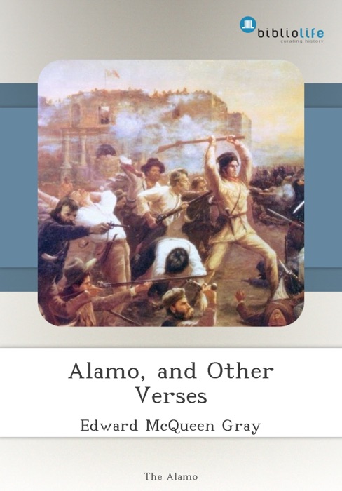 Alamo, and Other Verses