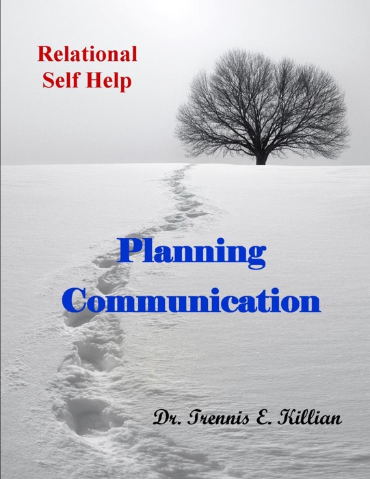 Planning Communication: Relational Self Help Series